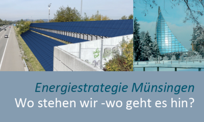 Energiestrategie Münsingen – Wo stehen wir, wo geht es hin?